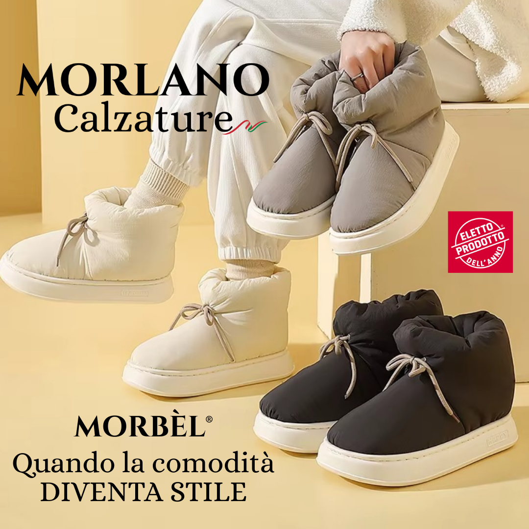 Calzature Morbèl®: il passo più morbido della tua giornata